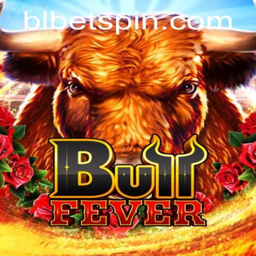 BullFever: Experience the Thrill with BLBET